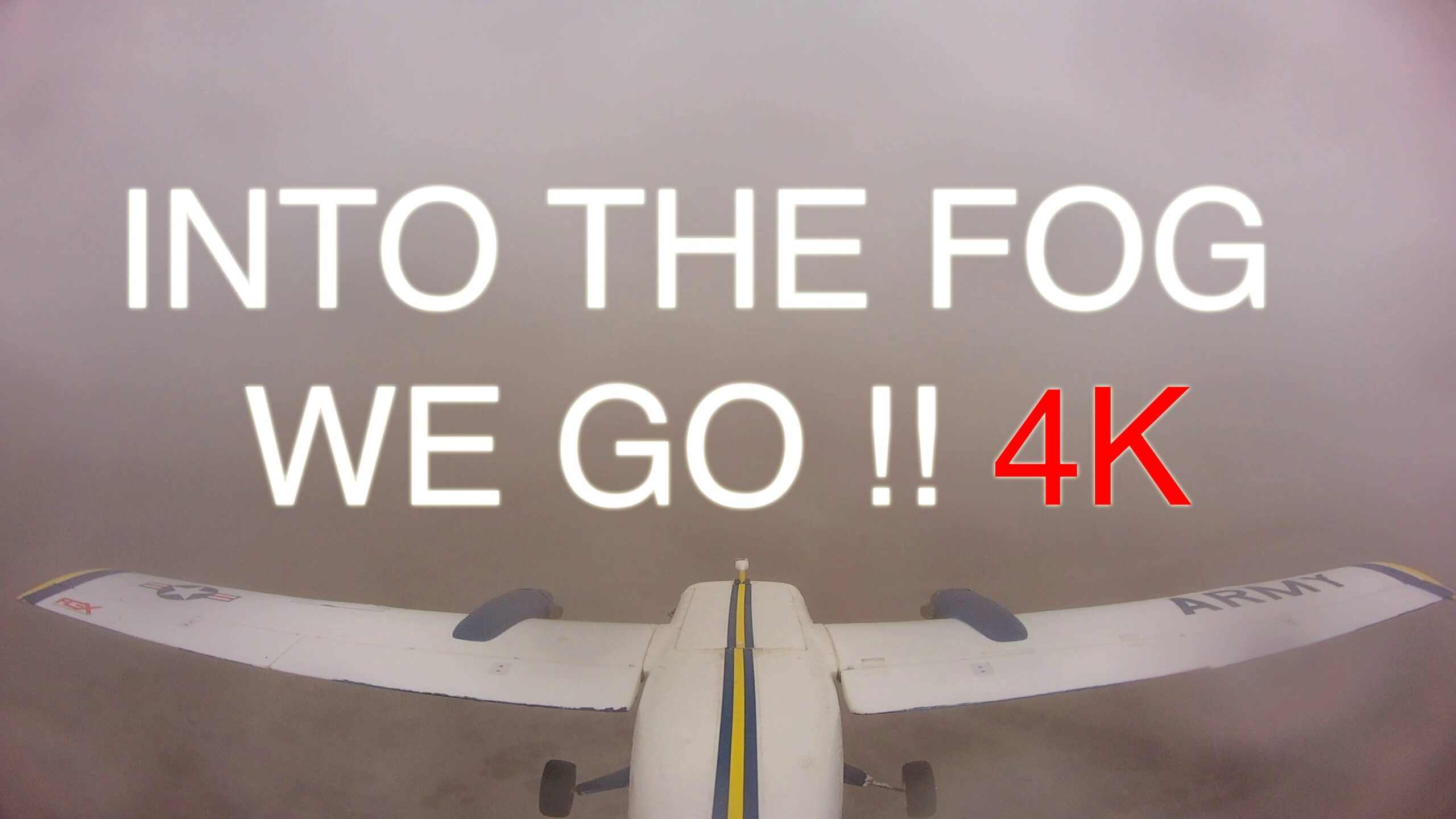 Into the Fog We Go!